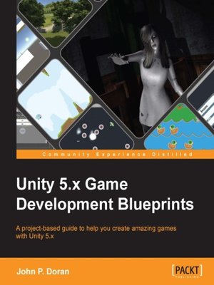 cover image of Unity 5.x Game Development Blueprints